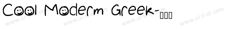 Cool Moderm Greek字体转换